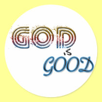 God is Good Stickers stickers