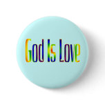 God Is Love buttons