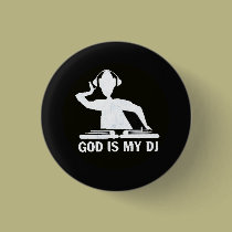 God is My DJ! buttons