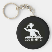 God is my DJ Key Chains