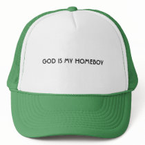 GOD IS MY HOMEBOY hats