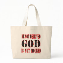 GOD IS NOT MOCKED bags