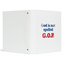 God is not spelled GOP Faded.png Binders