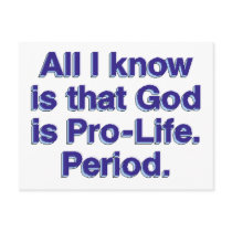 God is Pro-Life Post Cards
