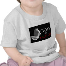 God is Pro-Life Shirt