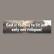 God is Too Big bumper stickers by Jack_of_Arts God is Too Big bumper stickers