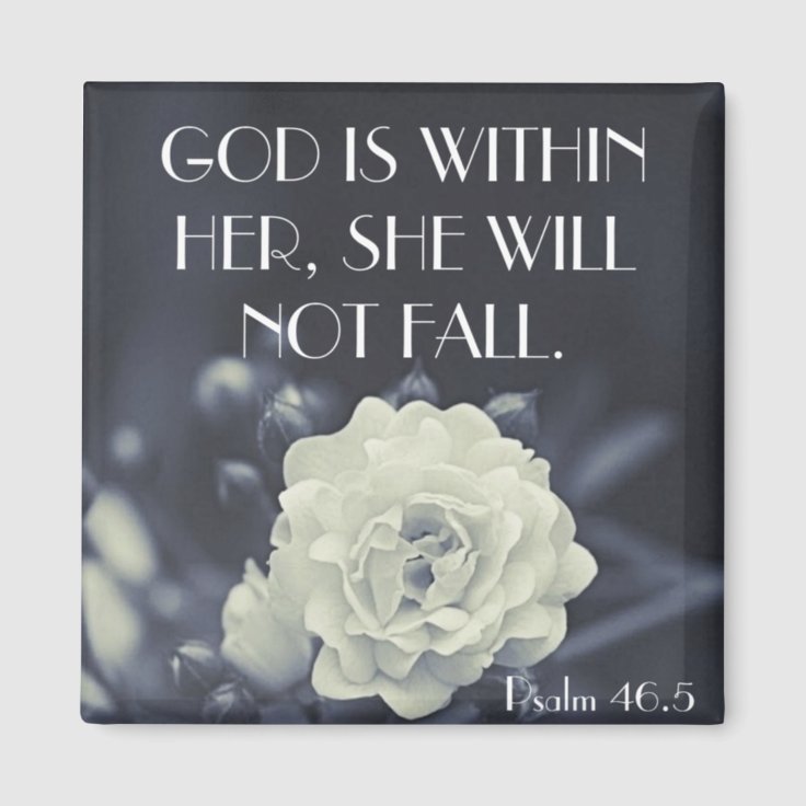 God Is Within Her Bible Verse Psalm 46 5 Magnet Zazzle