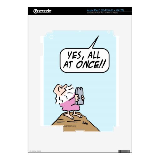 God:  keep ten commandments all at once! skins for iPad 3