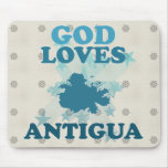 God Loves Antigua Mouse Pad