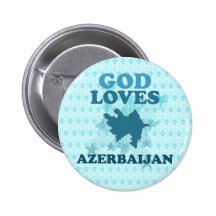 God Loves Azerbaijan Pinback Buttons