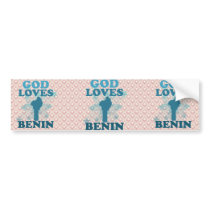 God Loves Benin Bumper Stickers