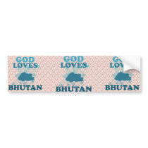 God Loves Bhutan Bumper Sticker