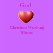 God Loves Christian Working Moms T-Shirt w/ Verse