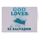 God Loves El Salvador Card