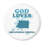 God Loves Equatorial Guinea Magnets