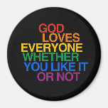 GOD LOVES EVERYONE - REFRIGERATOR MAGNETS