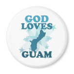 God Loves Guam magnets