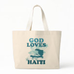 God Loves Haiti bags