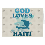 God Loves Haiti Greeting Card