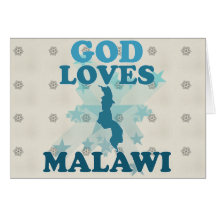God Loves Malawi Greeting Card