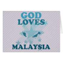 God Loves Malaysia Greeting Card