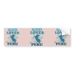 God Loves Peru Bumper Sticker