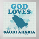 God Loves Saudi Arabia posters