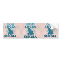 God Loves Serbia Bumper Sticker