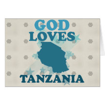 God Loves Tanzania Greeting Card