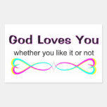 God loves you whether you like it or not stickers