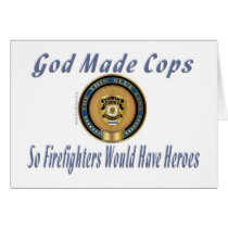 God Made Cops PD Gifts for cops. From Shirts to Bu cards by RealSlogans God Made Cops PD Gifts for cops. From Shirts to Bu cards