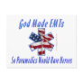 God Made EMTs card Post Card