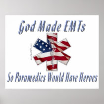God Made EMTs Poster