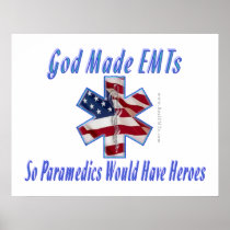 God Made EMTs Poster