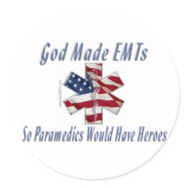 God Made EMTs Sticker