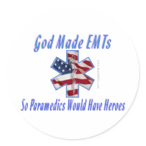 God Made EMTs Sticker stickers