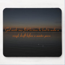 God Made Men First mousepads