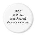 God must love... magnets by ArtmakersWorlds God must love... magnets