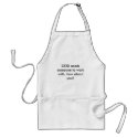 GOD needs someone to work with, how about you? aprons
