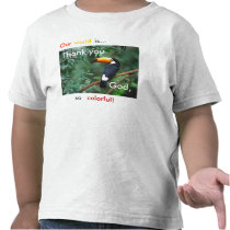 God,, Our, world, is..., so, color... t-shirts