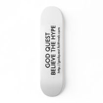 GOD QUEST believe the hype skateboards by godquest GOD QUEST believe the hype skateboards