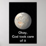 God took care of it print
