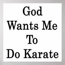 God Wants Me To Do Karate Print