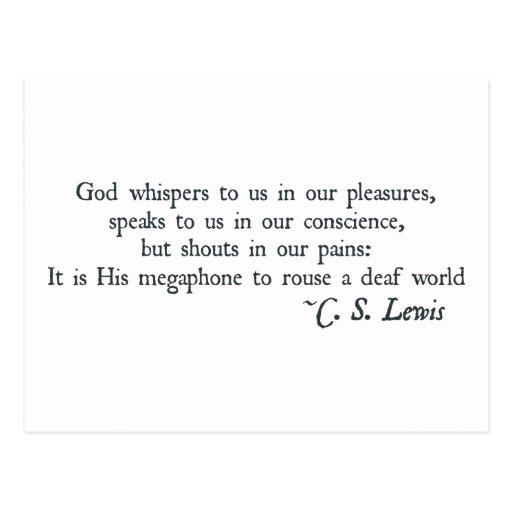 God Whispers to us in our Pleasures Post Card