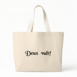 God wills it! bags