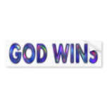 God Wins Bumper Sticker