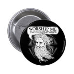 God: Worship me so I can save you from me Pins