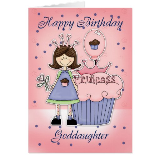 Goddaughter Birthday Card - Cupcake Princess | Zazzle