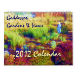 Goddesses, Gardens &amp; Views 2012 Calendar