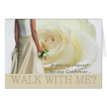 Godfather Walk with me request white rose Greeting Cards